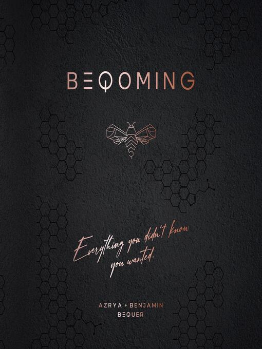 Title details for BEQOMING by Azrya Bequer - Wait list